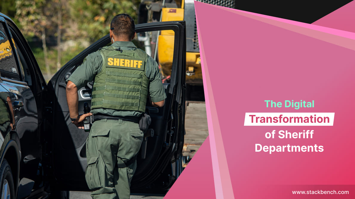 The Digital Transformation of Sheriff Departments